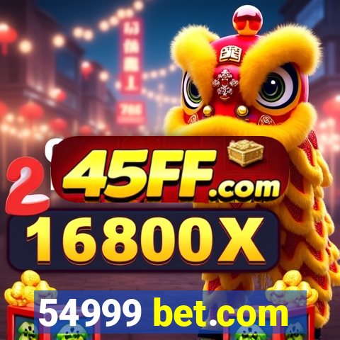 54999 bet.com